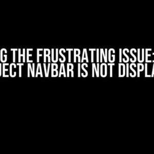 Solving the Frustrating Issue: React Project Navbar is Not Displayed